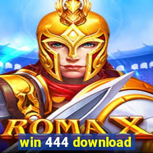 win 444 download